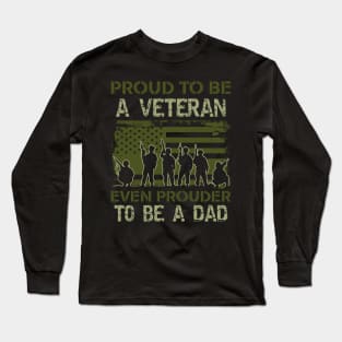 Proud To Be A Veteran Dad- patriotic- USA Long Sleeve T-Shirt